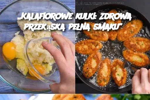 „Kalafiorowe kulki: Zdrowa przekąska pełna smaku”