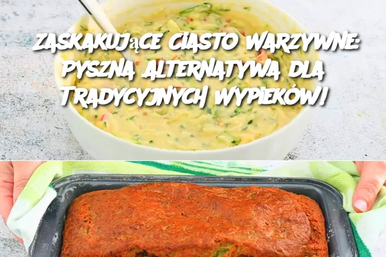 Zaskakujące Ciasto Warzywne: Pyszna Alternatywa dla Tradycyjnych Wypieków!