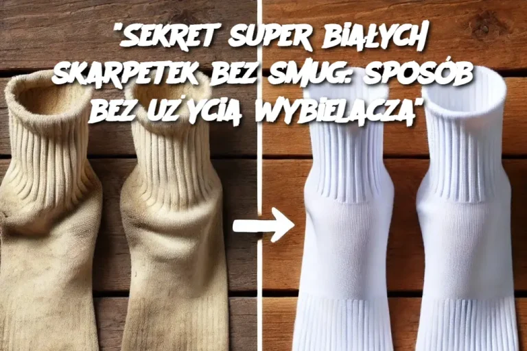 “Sekret super białych skarpetek bez smug: sposób bez użycia wybielacza”