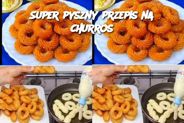 Super pyszny przepis na churros