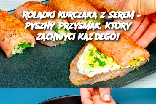 Roladki Kurczaka z Serem – Pyszny Przysmak, Który Zachwyci Każdego!