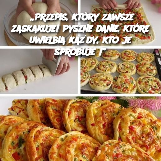 „Przepis, który zawsze zaskakuje! Pyszne danie, które uwielbia każdy, kto je spróbuje!”