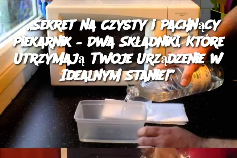 „Sekret na Czysty i Pachnący Piekarnik – Dwa Składniki, Które Utrzymają Twoje Urządzenie w Idealnym Stanie!”