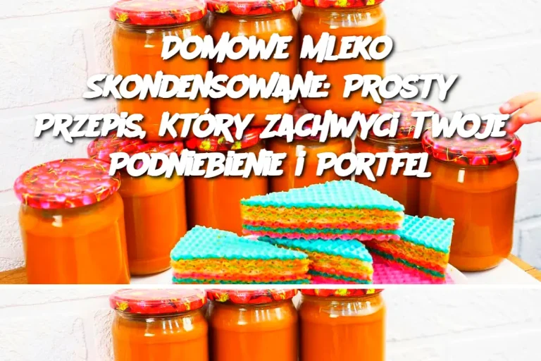 Domowe Mleko Skondensowane: Prosty Przepis, Który Zachwyci Twoje Podniebienie i Portfel