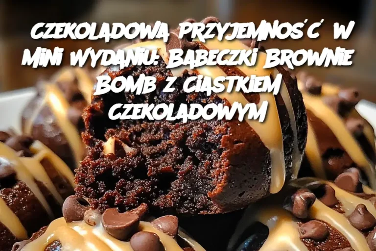 Czekoladowa Przyjemność w Mini Wydaniu: Babeczki Brownie Bomb z Ciastkiem Czekoladowym