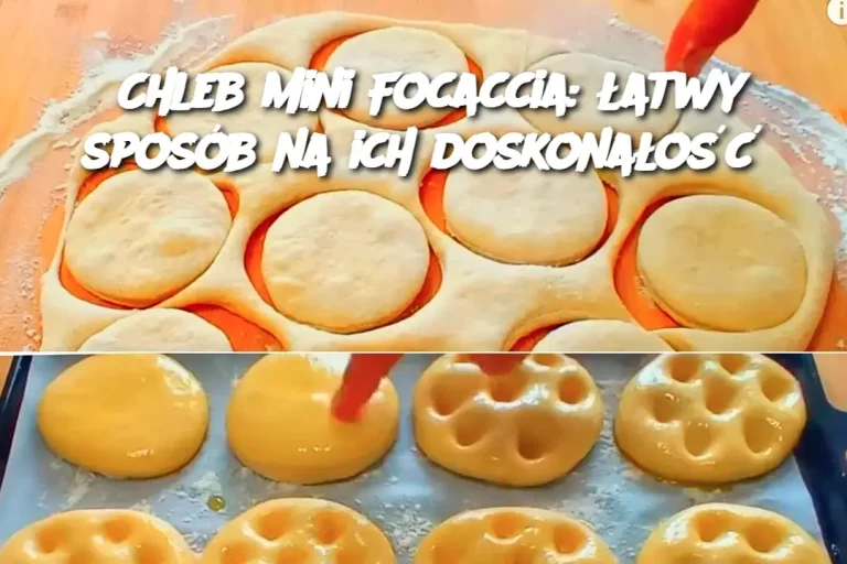 Chleb Mini Focaccia: łatwy sposób na ich doskonałość