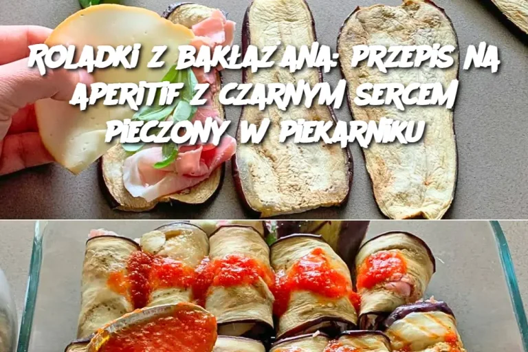 Roladki z bakłażana: przepis na aperitif z czarnym sercem pieczony w piekarniku