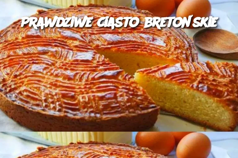 Prawdziwe ciasto bretońskie