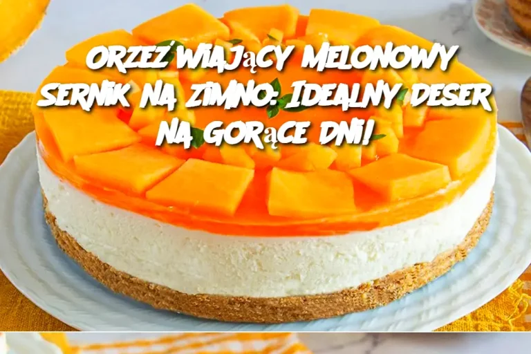 Orzeźwiający Melonowy Sernik na Zimno: Idealny Deser na Gorące Dni!