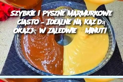 Szybkie i Pyszne Marmurkowe Ciasto – Idealne na Każdą Okazję w Zaledwie 5 Minut!