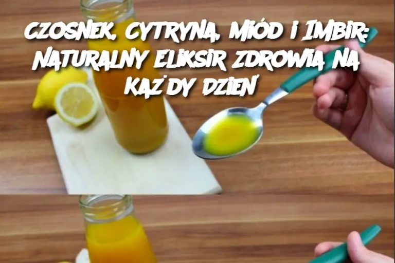 Czosnek, Cytryna, Miód i Imbir: Naturalny Eliksir Zdrowia na Każdy Dzień