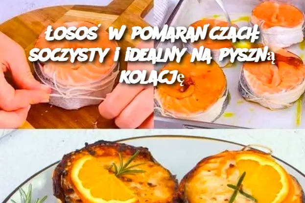 Łosoś w pomarańczach: soczysty i idealny na pyszną kolację