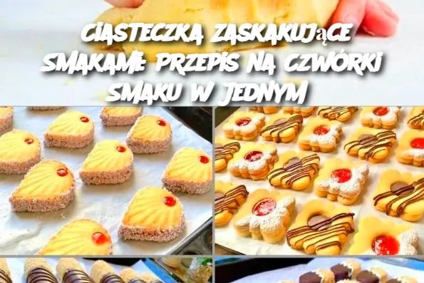 Ciasteczka Zaskakujące Smakami: Przepis na Czwórki Smaku w Jednym