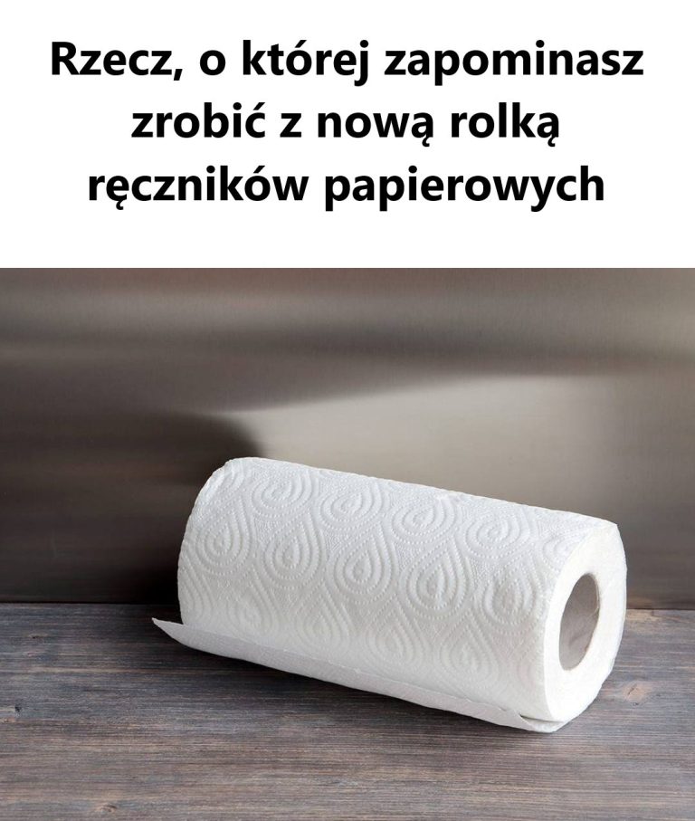 Jedna rzecz, której NIE robisz z ręcznikami papierowymi (ale powinieneś)